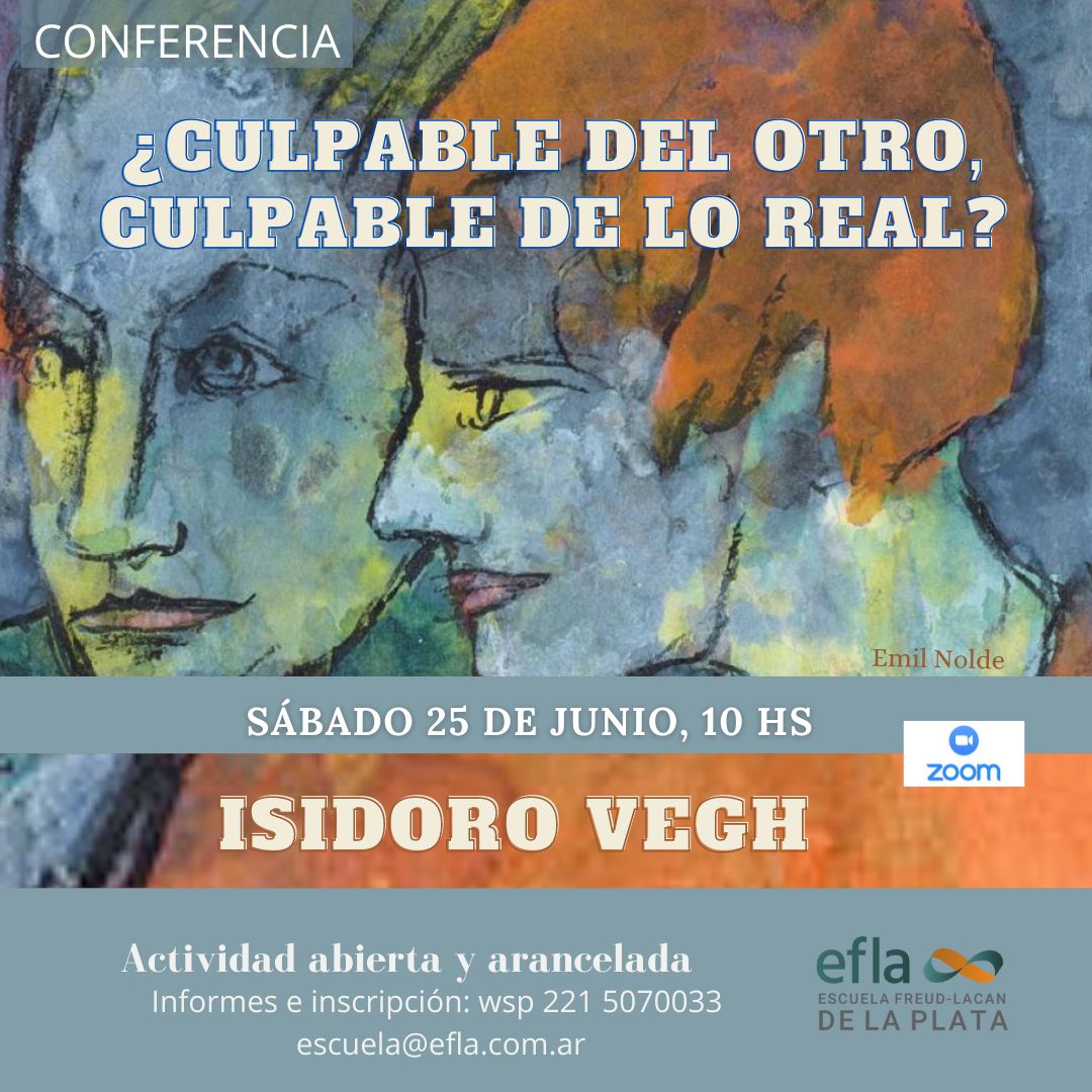 Flyer informativo ¿culpable del otro, culpable de lo real?